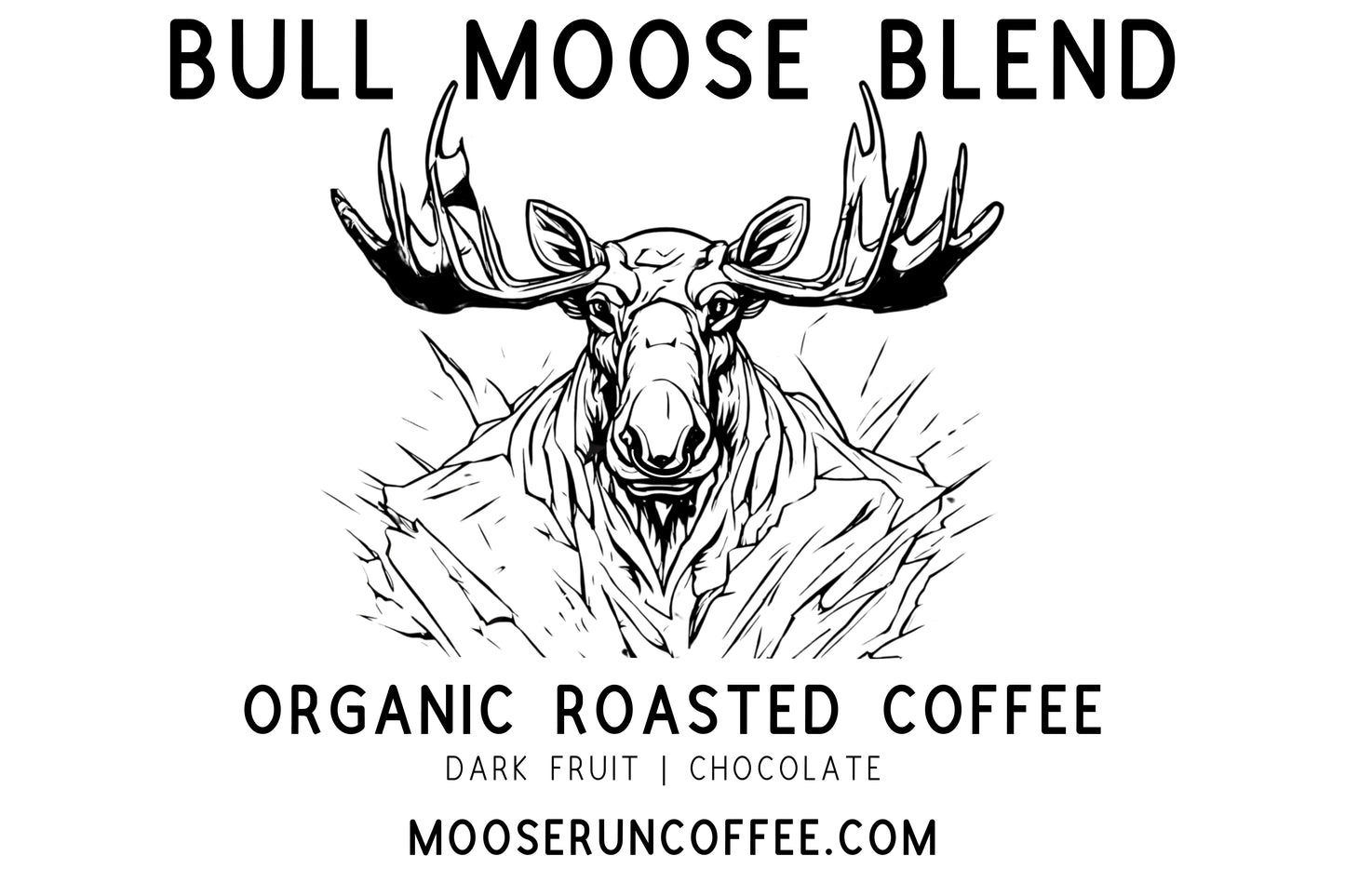 Bull Moose Blend (Organic)