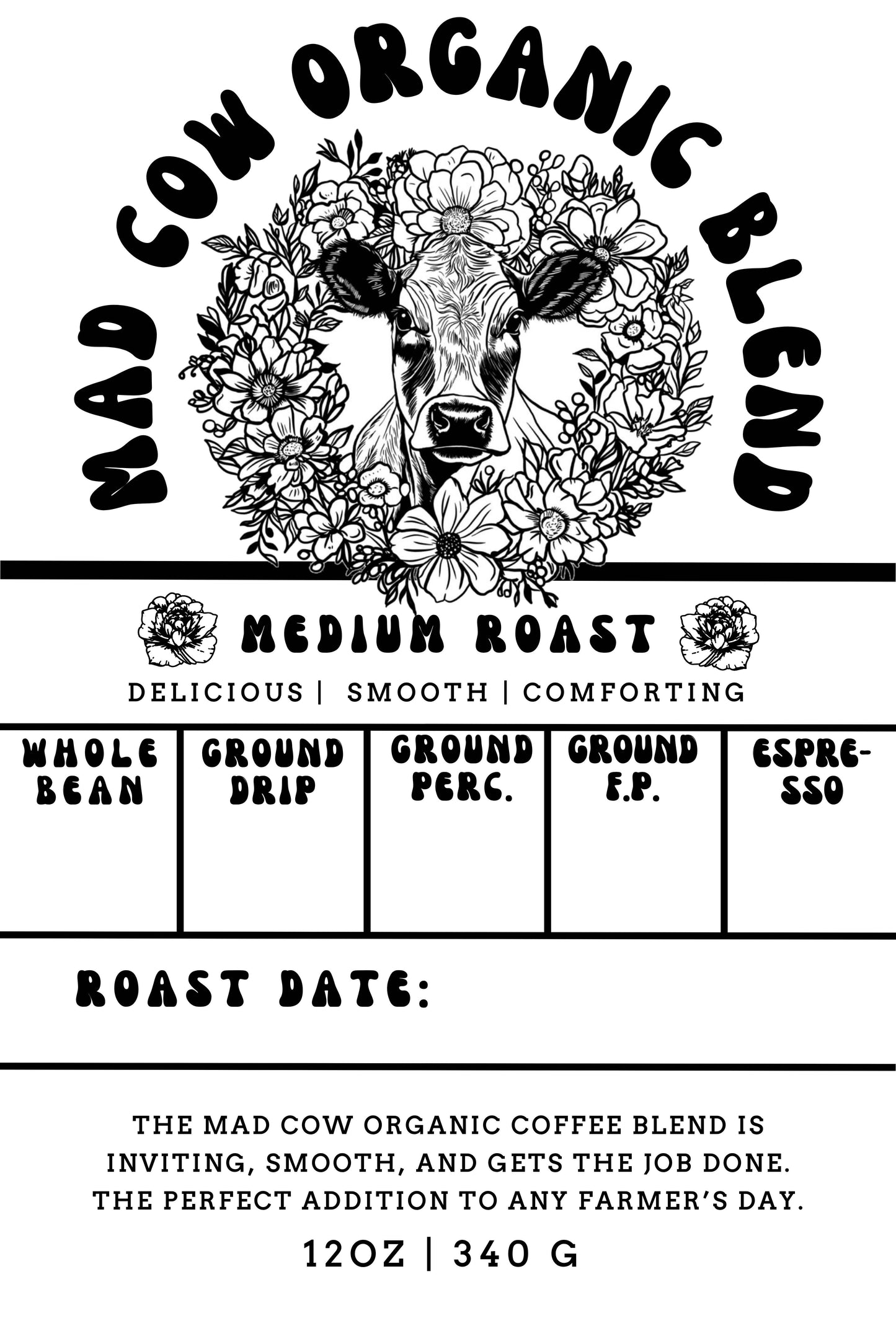 Mad Cow Blend (Organic)